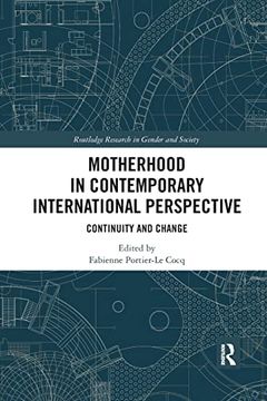 portada Motherhood in Contemporary International Perspective (Routledge Research in Gender and Society) (en Inglés)