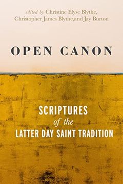 portada Open Canon: Scriptures of the Latter day Saint Diaspora (in English)