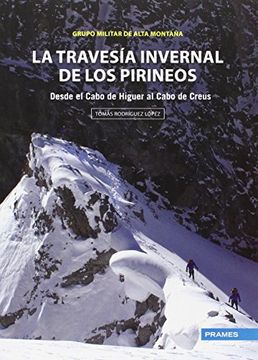 La Travesia Invernal De Los Pirineos-pra