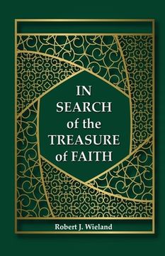 portada In Search of the Treasure of Faith (en Inglés)