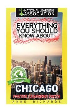 portada Everything You Should Know About: Chicago (in English)