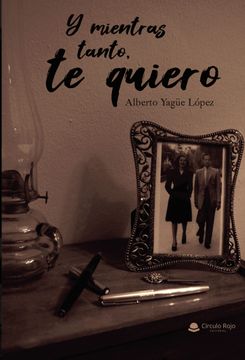 portada Y Mientras Tanto, te Quiero (in Spanish)
