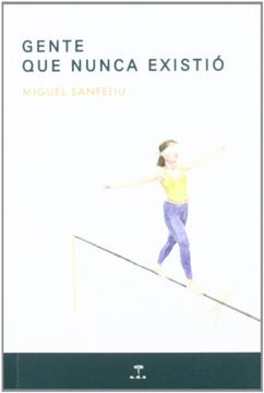 portada Gente que Nunca Existió (in Spanish)