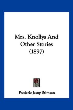 portada mrs. knollys and other stories (1897) (en Inglés)