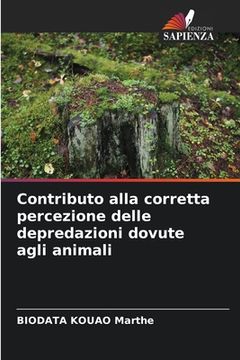 portada Contributo alla corretta percezione delle depredazioni dovute agli animali (in Italian)