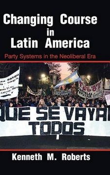 portada Changing Course in Latin America (Cambridge Studies in Comparative Politics) (en Inglés)