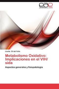 portada metabolismo oxidativo: implicaciones en el vih/ sida (in English)