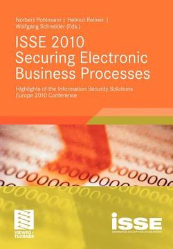 portada isse 2010 securing electronic business processes: highlights of the information security solutions europe 2010 conference