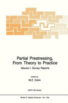 portada Partial Prestressing, from Theory to Practice: Volume I. Survey Reports