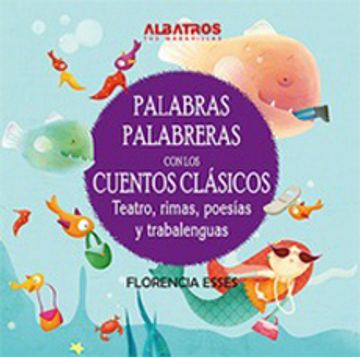 portada Palabras Palabreras con los Cuentos Clasicos (in Spanish)