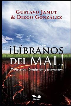 portada Libranos del Mal! Protección, Bendición y Liberación: 11 (Religion) (in Spanish)