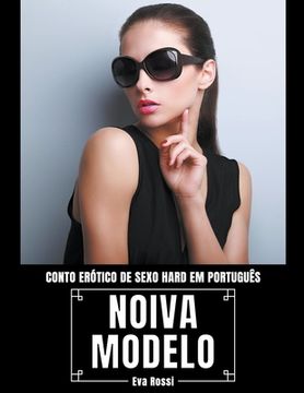 portada Noiva Modelo: Conto Erótico de Sexo Hard em Português (en Portugués)