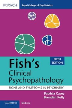 portada Fish's Clinical Psychopathology: Signs and Symptoms in Psychiatry (en Inglés)