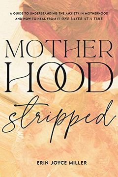 portada Motherhood Stripped (in English)