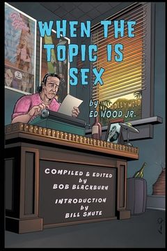 portada When The Topic Is Sex (en Inglés)