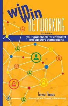 portada Win/Win Networking: Your Guidebook for Confident and Effective Connections (in English)