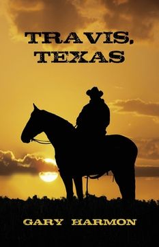 portada Travis, Texas (en Inglés)