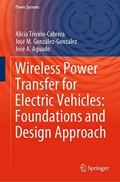 portada Wireless Power Transfer for Electric Vehicles: Foundations and Design Approach (Power Systems) (en Inglés)