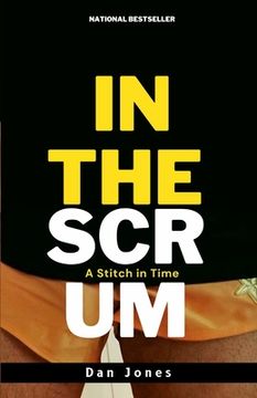 portada In the Scrum: A Stitch in Time (en Inglés)