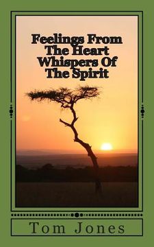 portada Feelings From The Heart Whispers Of The Spirit