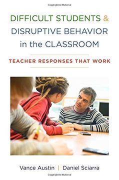 portada Difficult Students and Disruptive Behavior in the Classroom: Teacher Responses That Work (in English)