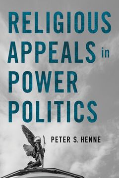 portada Religious Appeals in Power Politics (en Inglés)