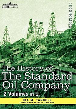 portada the history of the standard oil company ( 2 volumes in 1) (in English)