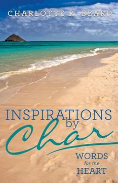 portada Inspirations by Char: Words for the Heart (en Inglés)