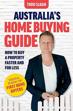 portada Australia'S Home Buying Guide: How to buy a Property Faster and for Less (en Inglés)