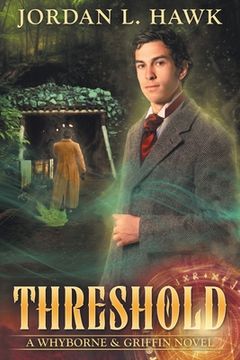 portada Threshold: Volume 2 (Whyborne & Griffin) (en Inglés)