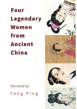 portada Four Legendary Women From Ancient China (en Inglés)