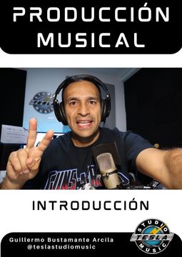 Producción Musical Introducción (in Spanish)