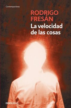 portada La Velocidad de las Cosas (in Spanish)