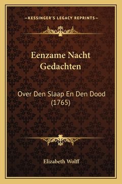 portada Eenzame Nacht Gedachten: Over Den Slaap En Den Dood (1765)