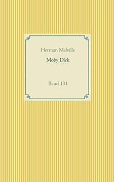 portada Moby Dick: Band 131 (Taschenbuch-Literatur-Klassiker (131)) (in German)