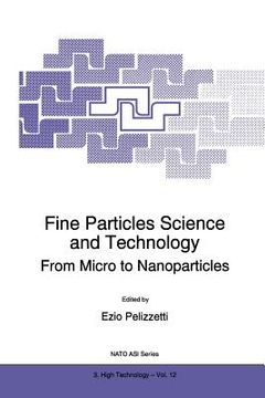 portada Fine Particles Science and Technology: From Micro to Nanoparticles (en Inglés)