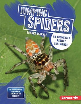 portada Jumping Spiders: An Augmented Reality Experience (Creepy Crawlers in Action: Augmented Reality) 