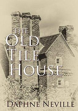 portada The old Tile House (en Inglés)