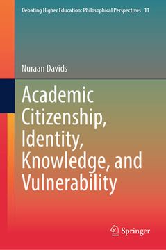 portada Academic Citizenship, Identity, Knowledge, and Vulnerability (en Inglés)