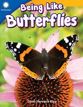 portada Being Like Butterflies (Smithsonian: Informational Text) (en Inglés)