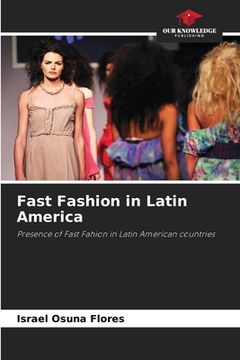 portada Fast Fashion in Latin America (en Inglés)