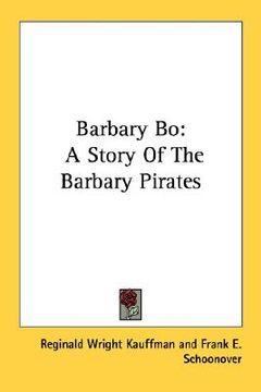 portada barbary bo: a story of the barbary pirates (en Inglés)