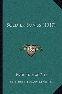 portada soldier songs (1917) (en Inglés)