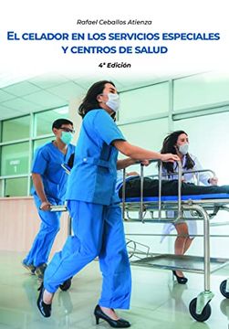 portada El Celador en los Servicios Especiales y Centros de Salud-4 (Ciencias Sanitarias) (in Spanish)