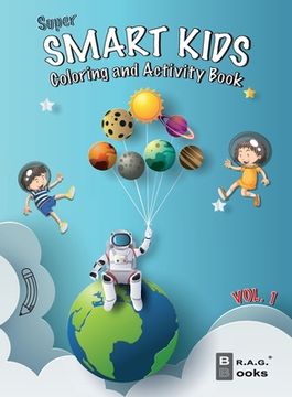 portada Super Smart Kids: Coloring and Activity Book. (1) (in English)