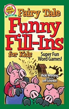 portada Fairy Tale Funny Fill-Ins for Kids: Super fun Word Games (Happy fox Books) for Kids Ages 5-10 - Educational Activity Book to Create Silly Stories While Practicing Grammar, Reading, and Parts of Speech (en Inglés)