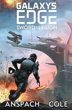 portada Sword of the Legion (Galaxy's Edge) (en Inglés)