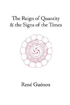 portada the reign of quantity and the signs of the times (in English)