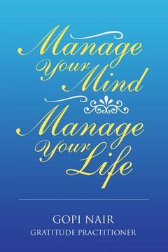 portada Manage Your Mind Manage Your Life (en Inglés)