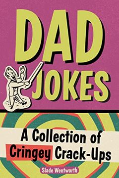 portada Dad Jokes: A Collection of Cringey Crack-Ups (en Inglés)